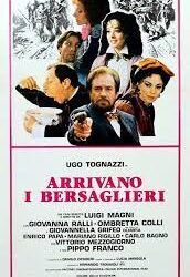Arrivano i bersaglieri di Luigi Magni – Italia – 1980