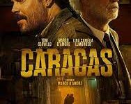 Caracas di Marco D’Amore – Italia – 2024