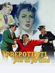 I preopotenti di Mario Amendola – Italia – 1958 – Durata: 84’– B/N