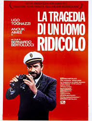 La tragedia di un uomo ridicolo di Bernardo Bertolucci- Italia – 1980