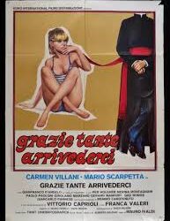 Grazie tante… arrivederci di Mauro Ivaldi -1977 – Durata 105’ – V.M 18