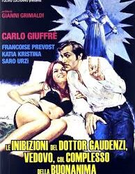 Le inibizioni del dottor Gaudenzi, vedovo, col complesso della buonanima di Giovanni Grimaldi (1971)