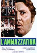 L’ammazzatina di Ignazio Dolce – Italia – 1975 – Durata 100’ – V.M 18