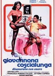 Giovannnona coscialunga disonorata con onore di Sergio Martino – Italia – 1973 – Durata 94’