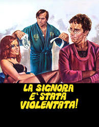 La signora è stata violentata di Vittorio Sindoni – Italia – 1973 – Durata 102’ – V.M 14