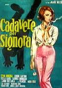 Cadavere per signora di  Mario Mattoli – Italia – 1964 – Durata 87’