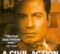 A civil action di Stephen Zaillian – USA – 1998