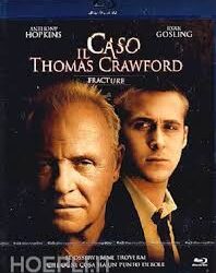 Il caso Thomas Crawford di Gregory Hobit – USA – 2007