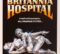Britannia Hospital di Lindsay Anderson – G.B -1982