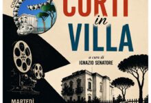 4° Edizione “Corti in Villa” – Direttore Artistico: Ignazio Senatore – Piano di Sorrento – 14 luglio . ore 21-  Ingresso libero